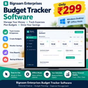 Bignaam Enterprises Budget Tracker Software dashboard showing income, expenses, savings and budget overview