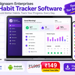 Bignaam Enterprises Habit Tracker Software with daily habit tracking, calendar and progress dashboard